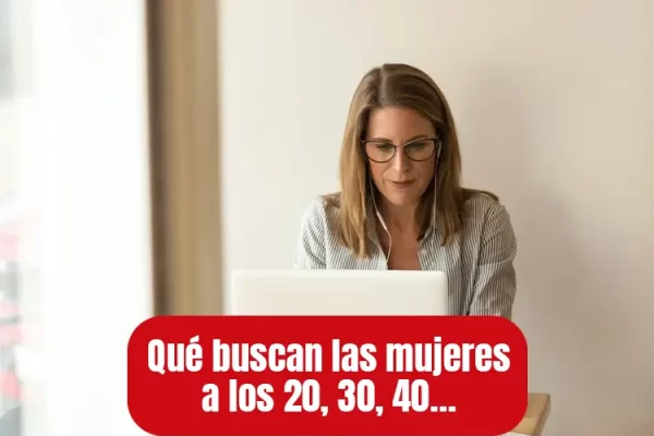 Qué buscan las mujeres en los hombres