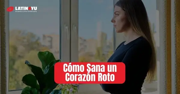 Cómo sanar un corazón roto